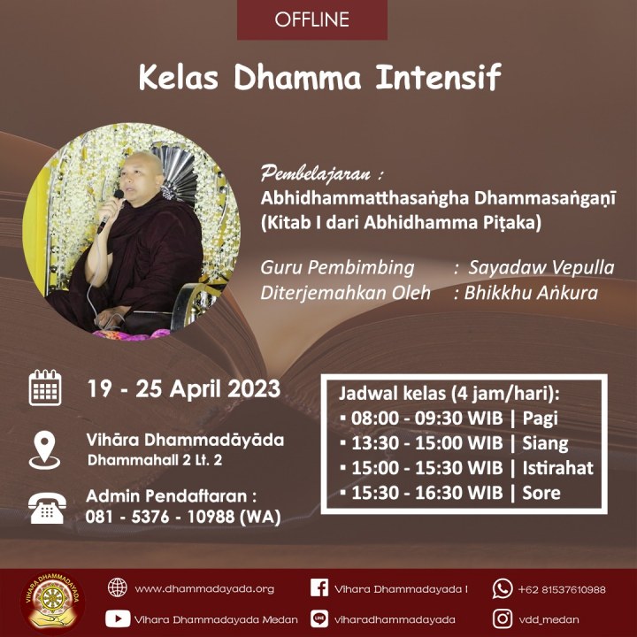 foto-kelasdhamma-Kelas Intensif 7 Hari - Abhidhammatthasaṅgha Dhammasaṅgaṇī